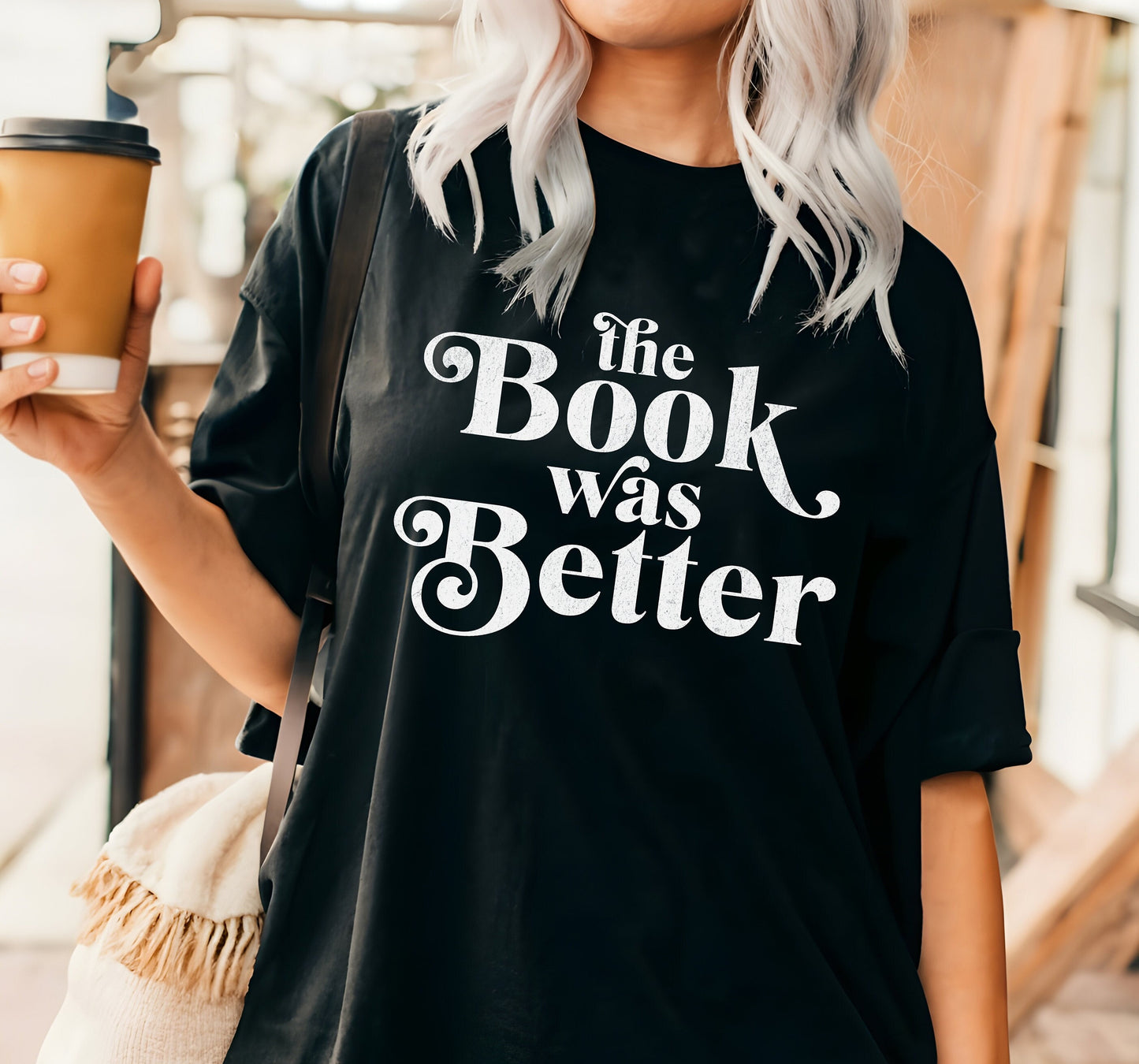 The Book Was Better T-Shirt