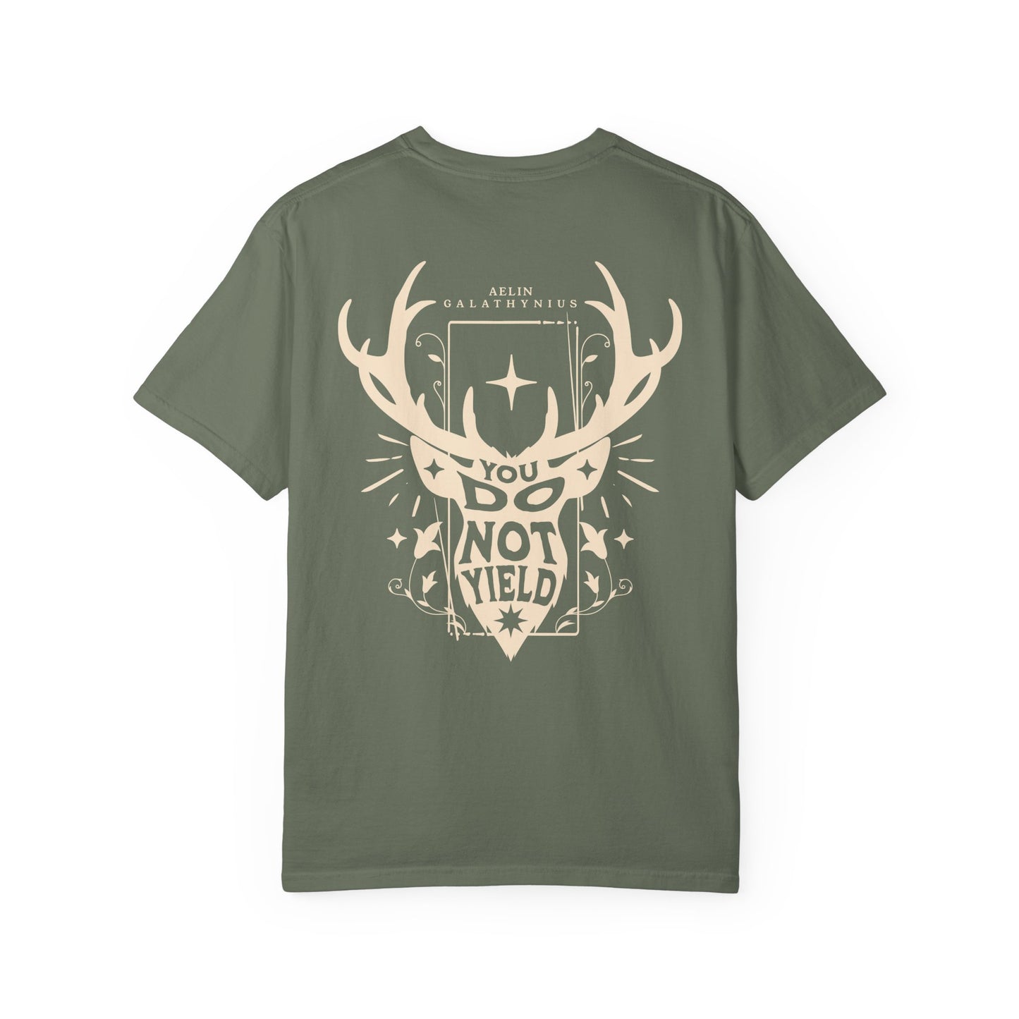 You do Not Yield Garment-Dyed T-shirt