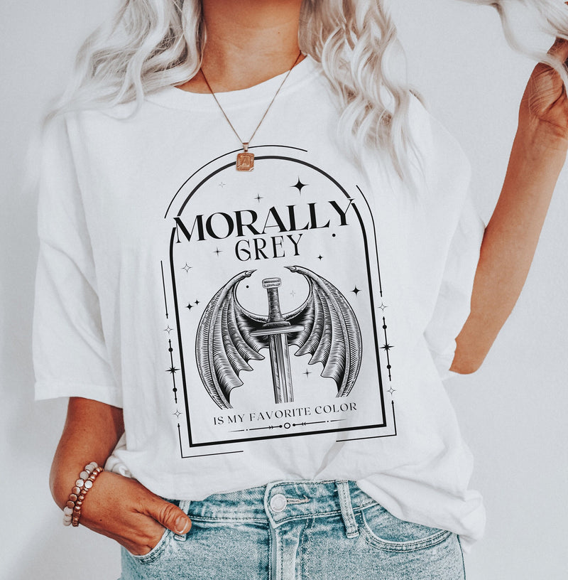 Morally Grey is My Favorite Color T-Shirt