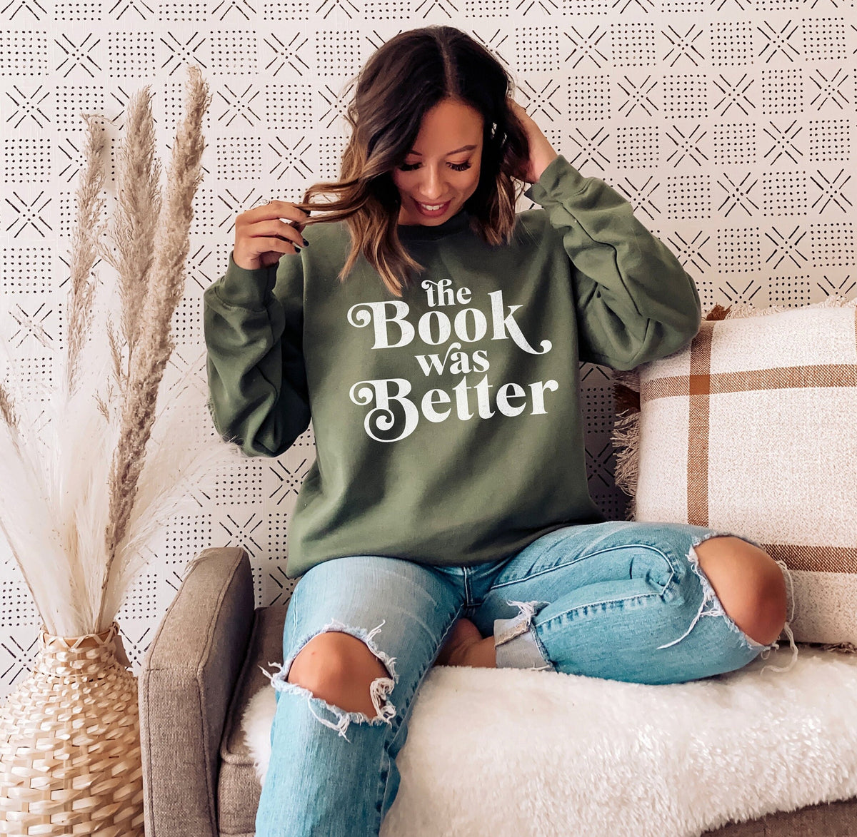 The Book Was Better Sweatshirt