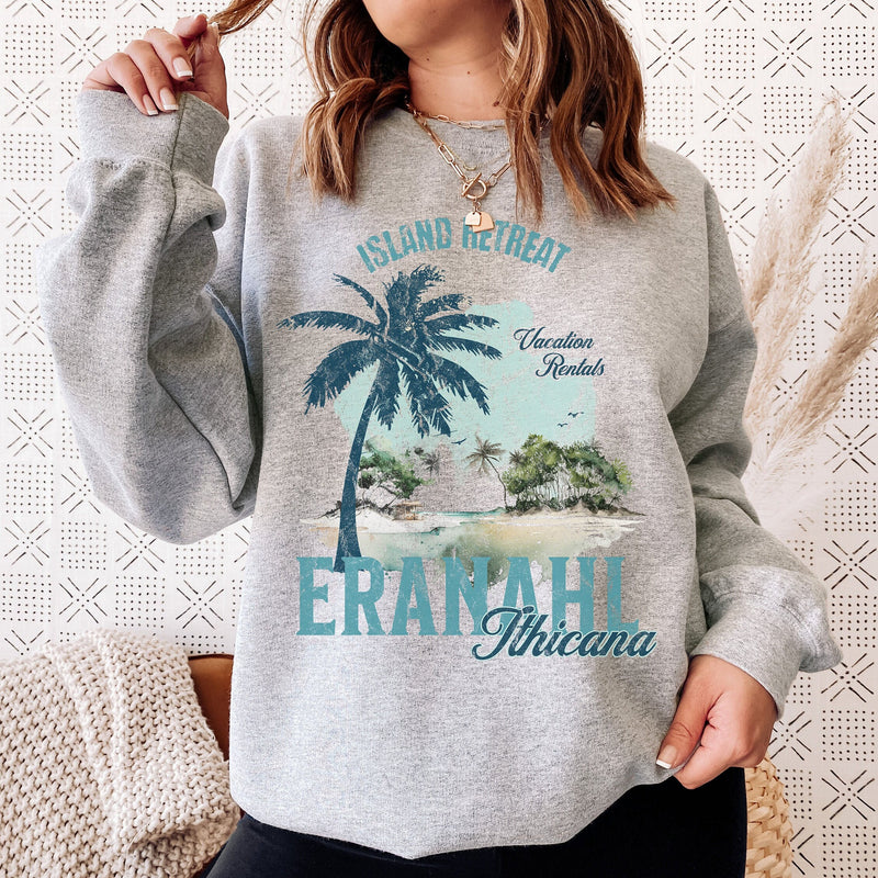 Eranahl Island Retreat Sweatshirt