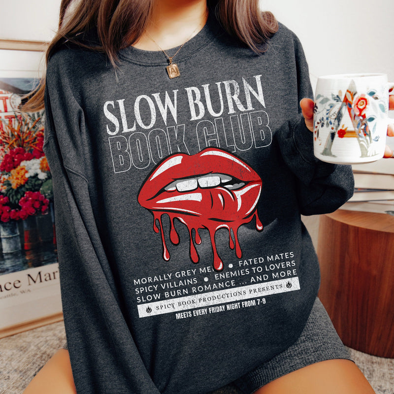 Slow Burn Book Club Sweatshirt